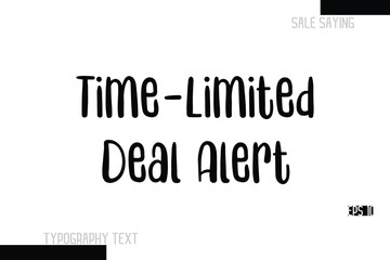 Time-Limited Deal Alert Sale Text Banner Design Typography Template