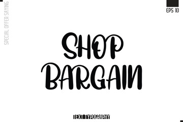 Special Offer Typography Text Script Lettering Design Shop Bargain