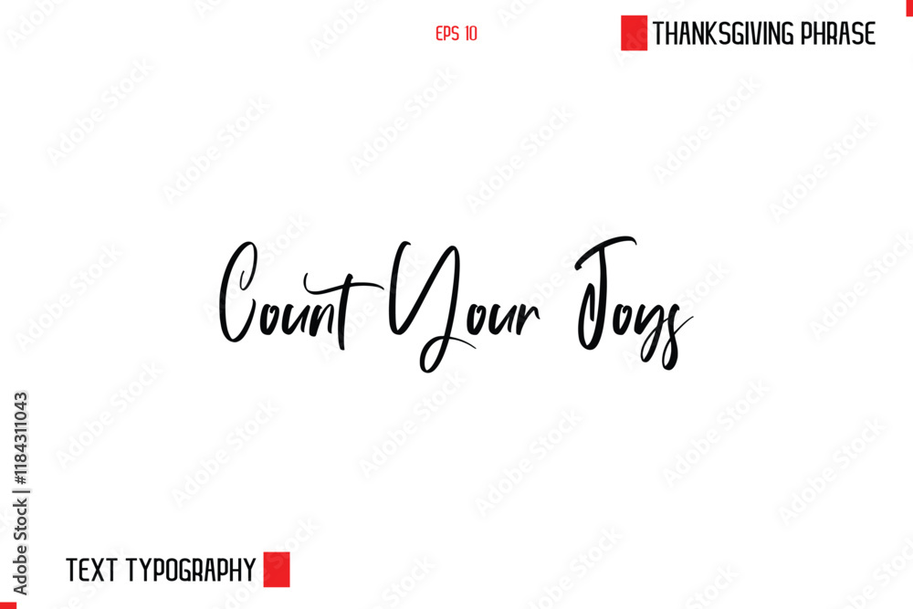 Poster thanksgiving day saying in cursive typography text count your joys
