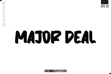 Special Offer Typography Text Script Lettering Design Major Deal