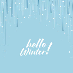 A blue winter background with white text 'hello Winter!' The winter theme for social media status, banner, flyer or poster.