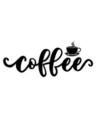 Coffee typography clip art design on plain white transparent isolated background for card, shirt, hoodie, sweatshirt, apparel, card, tag, mug, icon, poster or badge