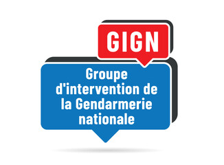 acronyme - GIGN - Groupe d'intervention de la Gendarmerie nationale