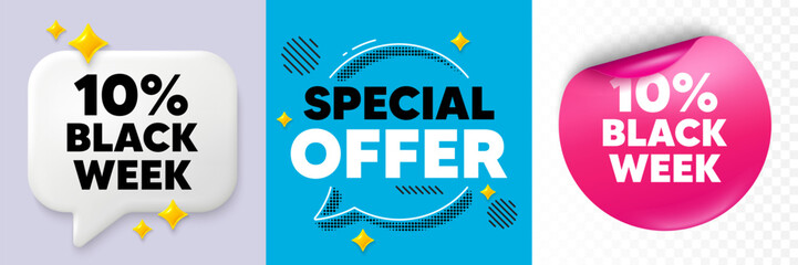 Black week speech bubble. 3d sparkles chat, Paper sticker. Black week 10 percent sale. Special discount sign. Black friday offer symbol. Special offer bubble. Halftone dots pattern. Vector