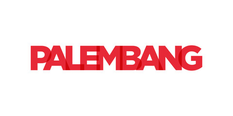 Palembang in the Indonesia emblem. The design features a geometric style, vector illustration with bold typography in a modern font. The graphic slogan lettering.