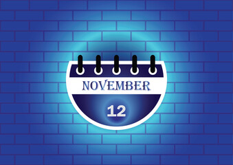 Obraz premium A digital illustration of a calendar page showing November 12th. The page is semi-circular and blue, set against a blue brick wall. The design is simple and modern.