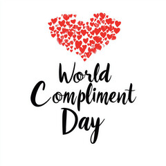 World Compliments Day greeting card Vector illustration of red hearts on white background