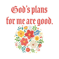 Christian Affirmation with floral art for print