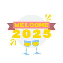 Welcome 2025 Party Text