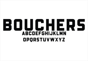 Bouchers font for logo and headline. Isolated vector typeset