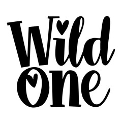 Cute lettering "Wild one" vector