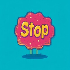 Playful Stop Sign: Vibrant Cartoon Style Illustration