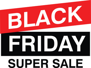 Black Friday design for advertising, banners, leaflets and flyers Sale  tag, special offers and discounts advertising, poster, newsletter, shopping, promotion,