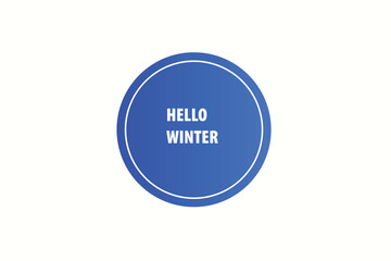 button web template,hello winter, Speech bubble, banner label



