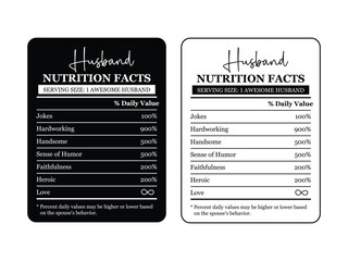 Husband nutrition facts label template design