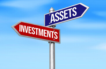 Fototapeta premium Assets vs Investments opposite decision signboards with blue sky in the backdrop