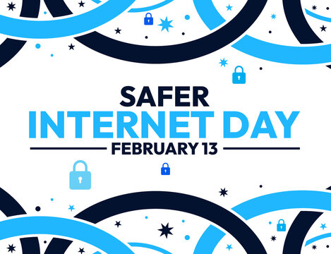 February 13 is observed as Safer Internet Day, blue background with lock and typography.