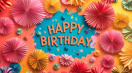 Festive birthday poster with an array of paper fireworks and "HAPPYBIRTHDAY" in bold text