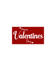 Happy Valentines Day t- shirt design . Vector typography for Valentine's day decorations, cards, t shirts, banners