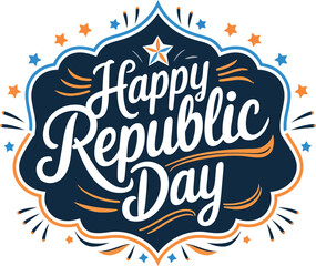 Happy Republic Day Calligraphic Typography Text with Background Design, Greeting Card, Cover, Banner. Vector Template