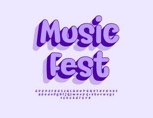 Vector Creative flyer Music Fest with handwritten Font. Bright set of Artistic Alphabet Letters, Numbers and Symbols