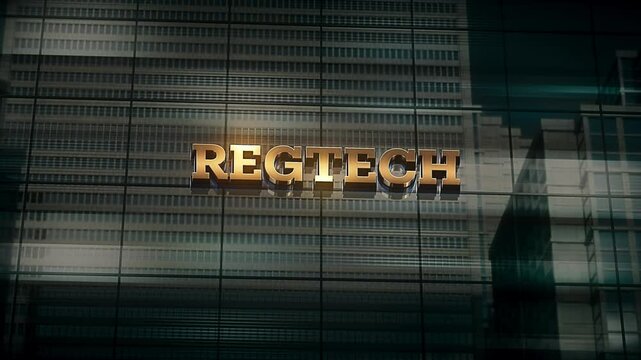 Business Finance Economic Skyscraper Glass Reflections and Golden Text Reads RegTech