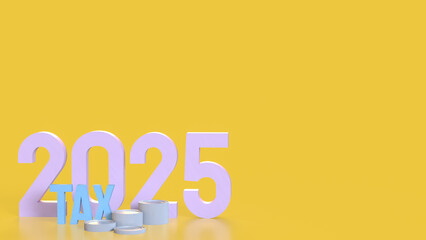 The Number and coins for Tax 2025 concept 3d Rendering.