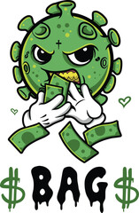 A Green Virus Character Holding Money and Surrounded by dollar signs. 
