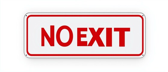 No Exit Sign, Traffic Rules and Regulations