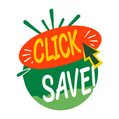 A flat sticker of click save typography 

