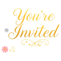 Stylized "You're Invited" in elegant gold script with swirls of colorful floral patterns. png isolated background. transparent background.