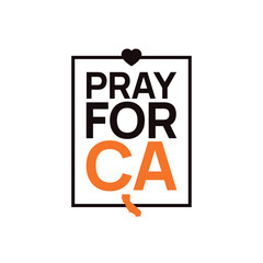 Pray for California vector, Los Angeles wildfire in California state, USA illustration for banner, t-shirt, poster, sticker, badges, social media design