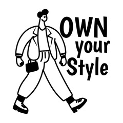 A glyph sticker of a person walking confidently with the text own your style 