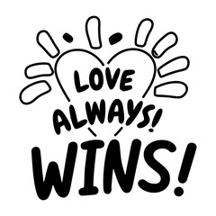 A glyph sticker featuring a heart with the text love wins 