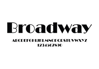 Broadway font for logo and headline. Isolated vector typeset