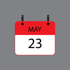 Calendar icon with date 23 of may on grey background. Vector schedule symbol.