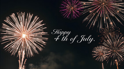 Fireworks exploding in the night sky, with the text "Happy 4th of July" in elegant script
