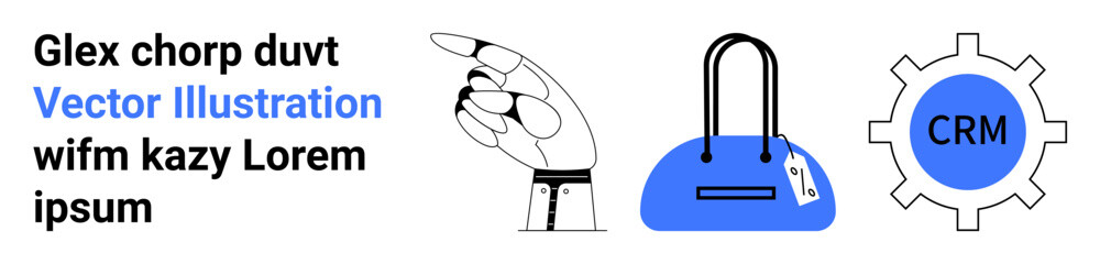 Stylized hand points at a blue handbag with a price tag and CRM gear icon. Ideal for ecommerce, marketing, shopping, retail, CRM, business, analytics technology themes. Landing page