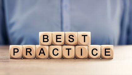 英単語のbest practiceの文字が書かれた木製のキューブブロックが横に並んでいる。aiで生成