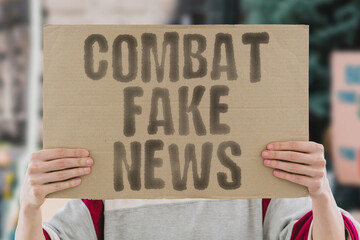 The banner 'Combat Fake News' promotes the importance of sharing accurate and verified information. Truth, Accuracy, Media Literacy, Fact-Checking, Trustworthy Sources, Awareness, Verification