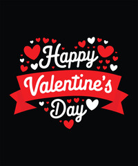 Romantic Valentine's Day, calligraphy t-shirt design. Valentine's Day vibes.