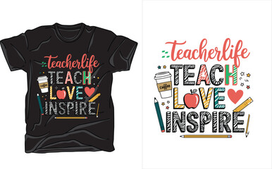 teacher life teach love inspire sublimation
