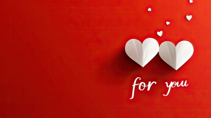 Romantic vector illustration of two white paper hearts on vibrant red background with "for you" text, perfect for Valentine's Day and wedding card designs, artistic and elegant style.