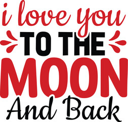 I Love You to the Moon and Back