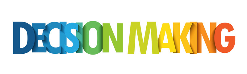 DECISION MAKING colorful vector typography banner