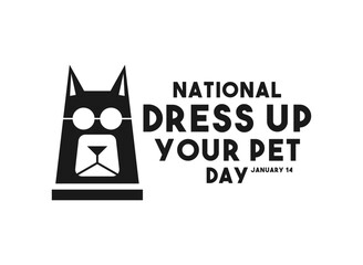 Vector Illustration of National Dress Up Your Pet Day. January 14. Cute dog wearing glasses.