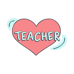 heart with teacher text vector icon, heart with teacher text vector illustration - simple illustration of heart with teacher text, perfect for logos and iconsheart with teacher text 