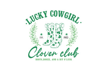 Lucky Cowgirl Clover club, St.Patrick’s Day SVG Typography t Shirt Design