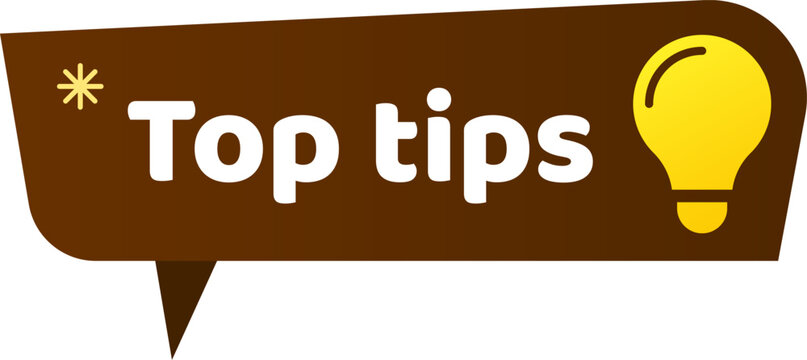 Brown speech bubble with top tips text and light bulb icon representing helpful advice, problem solving, and sharing knowledge for success and improvement