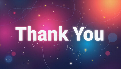 Thank you message with colorful background and lights